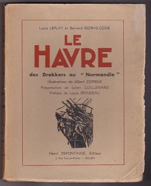 Le Havre - des drakkars au Normandie
