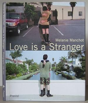 Love is a Stranger.