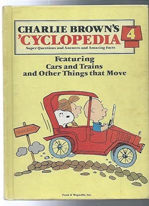 Charlie Brown's 'Cyclopedia: Super Questions and Answers and Amazing Facts, Vol. 4: Featuring Car...