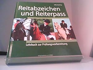 Reitabzeichen und Reiterpass Lehrbuch zur Prüfungsvorbereitung