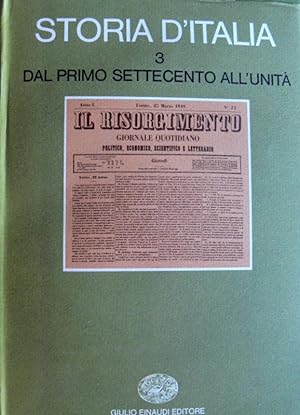 STORIA D'ITALIA VOL. 3: DAL PRIMO SETTECENTO ALL'UNITÀ