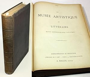 Le Musée artistique et littéraire. Revue Hebdomadaire Illustrée. 1879 Première anné.