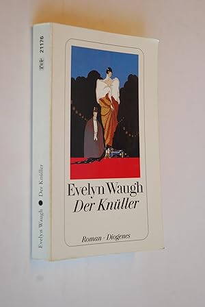 Der Knüller: Roman. Aus d. Engl. von Elisabeth Schnack, Diogenes-Taschenbuch; 21176