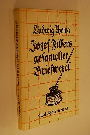 Jozef Filsers gesammelter Briefwexsel. Zwei Bände in einem, mit 30 Zeichnungen von E. Thöny.