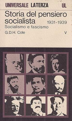STORIA DEL PENSIERO SOCIALISTA. SOCIALISMO E FASCISMO 1931 - 1939