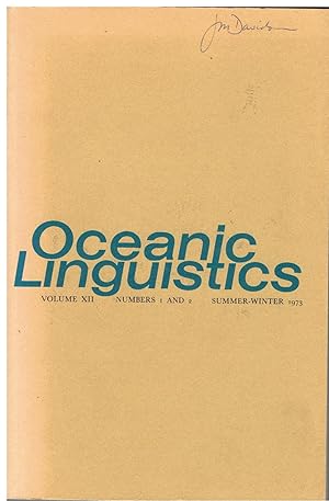 Oceanic Linguistics Volume XII, Numbers 1 and 2, Summer-Winter 1973.