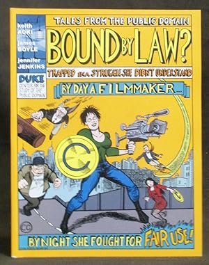 Bound By Law? (Tales from the Public Domain)