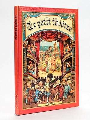Le Petit Théâtre. Un recueil de quatre pièces avec des illustrations mobiles. Poésies, chansons e...