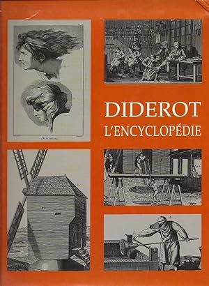 Diderot L'Encyclopedie, Planches Selectionees Et Presentees Par Clara Schmidt