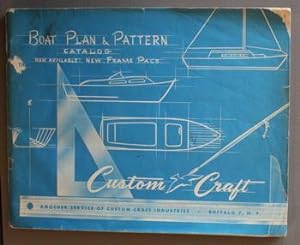 Boat Plan & Pattern Catalog Now Available: New Frame Pacs - Custom Craft;