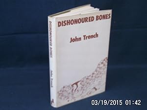 Dishonoured Bones