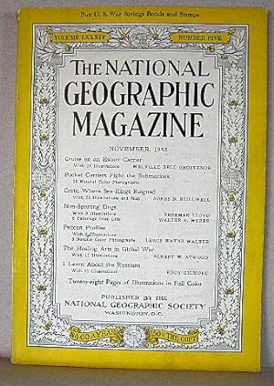 THE NATIONAL GEOGRAPHIC MAGAZINE NOVEMBER 1943