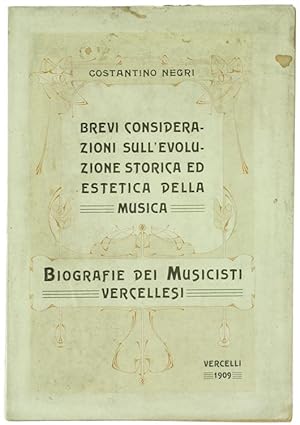 Brevi considerazioni sull'evoluzione storica ed estetica della musica - BIOGRAFIE DEI MUSICISTI V...