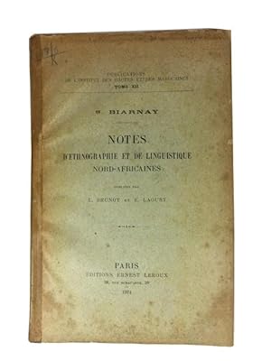 Notes d'Ethnographie et de Linguistique Nord-Africaines Publiees par L. Brunot et E. Laoust