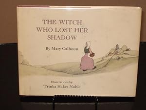 The Witch Who Lost Her Shadow