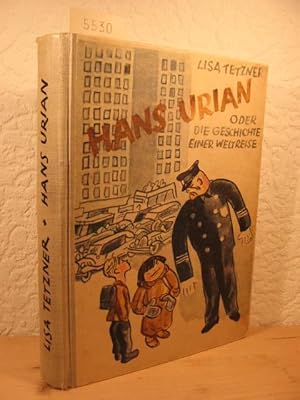 Hans Urian. Die Geschichte einer Weltreise.