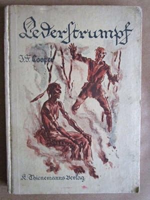 Lederstrumpf - oder die Ansiedler an den Quellen des Susquehanna. Übersetzt und bearbeitet von K....