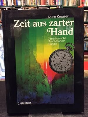 Zeit Aus Zarter Hand: Die Fruhen Fabriksgrundungen Und Ihre Nachfolgefirmen Die Uhrenmarken Walth...