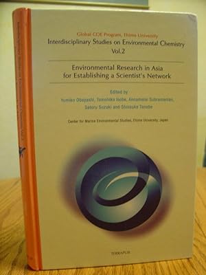 Environmental Research in Asia For Establishing a Scientist's Network; Volume 2
