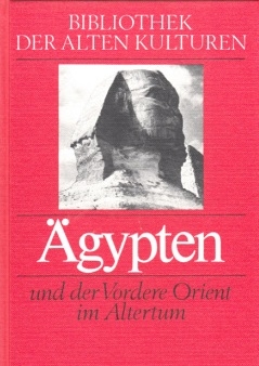 Ägypten und der Vordere Orient im Altertum