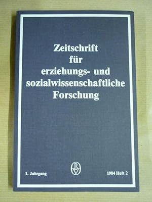 Zeitschrift für erziehungs- und sozialwissenschaftliche Forschung [ZiesF]; Heft 2/1984 (1. Jahrga...