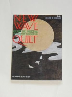 New Wave Quilt Collections (Excellence of Excellences)