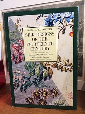 Silk Designs of the Eighteenth Century in the Collection of the Victoria and Albert Museum, Londo...