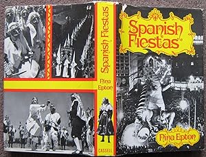 SPANISH FIESTAS (INCLUDING ROMERIAS, EXCLUDING BULL-FIGHTS).