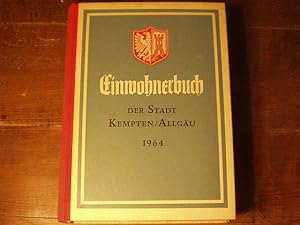 EINWOHNERBUCH DER STADT KEMPTEN / ALLGÄU 1964.-