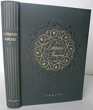Littérature Francaise Illustrée (Tome Premier)