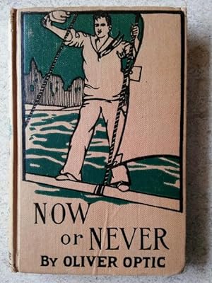 Now or Never or the Adventures of Bobby Bright