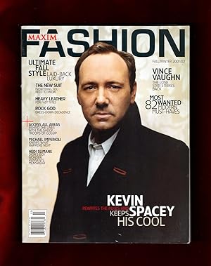 Maxim Fashion Magazine - Fall/Winter, 2001/02. Kevin Spacey cover. Karim Rashid, Hedi Slimane, Vi...