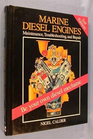 Marine Diesel Engines: Maintenance, Troubleshooting, and Repair (2nd Edition)