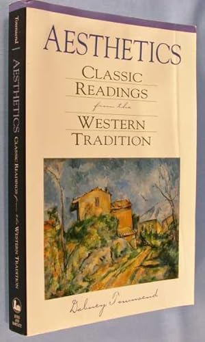 Aesthetics: Classic Readings from the Western Tradition