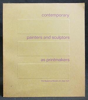 Contemporary Painters and Sculptors as Printmakers