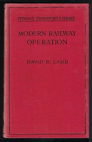 MODERN RAILWAY OPERATION