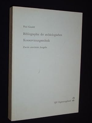 Bibliographie der archäologischen Konservierungstechnik. Zweite erweiterte Ausgabe. Berliner Jahr...