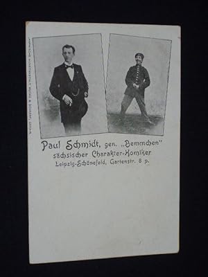 Künstler-Portraitkarte Paul Schmidt, gen. "Bemmchen", sächsischer Charakter-Komiker, Leipzig-Schö...