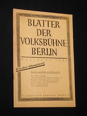 Blätter der Volksbühne Berlin, [1.] Jahrgang 1924/25, Heft 5, Mai/Juni 1925