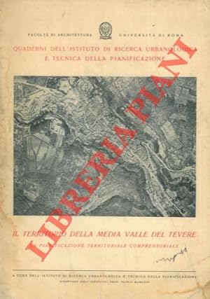 Il territorio della media Valle del Tevere. La pianificazione territoriale comprensoriale.