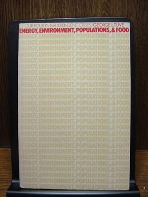 ENERGY, ENVIRONMENT,POPULATIONS, & FOOD
