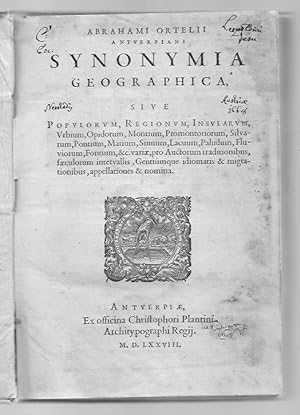 Synonymia geographica sive populorum, regionum, insularum, urbium, opidorum, montium, promontorio...