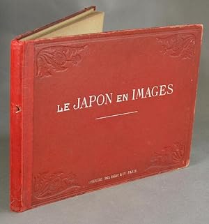 Le Japon en images.Dessins d'apres nature et documents originaux