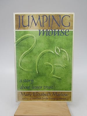Jumping Mouse: A Story About Inner Trust