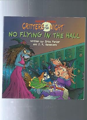 No Flying in the Hall (Mercer Mayer's Critters of the Night) (A Random House Pictureback; #5)
