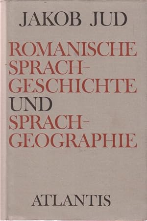 Romanische Sprachgeschichte und Sprachgeographie. Ausgewählte Aufsätze. Herausgegeben von Konrad ...