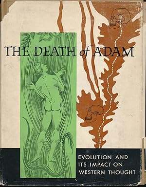 The Death of Adam: Evolution and Its Impact on Western Thought.