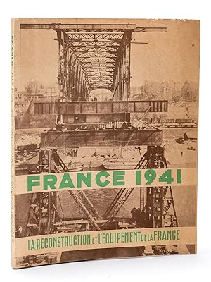 Le Sud-Ouest économique. Mars-Juin 1942 n° 321 à 324 : France 1941 - La reconstruction et l'équip...