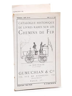 Catalogue historique de livres rares sur les Chemins de fer. Catalogue N° 9 - 1927