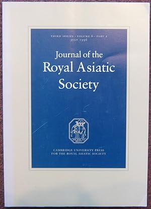 JOURNAL OF THE ROYAL ASIATIC SOCIETY OF GREAT BRITAIN & IRELAND. THIRD SERIES. VOLUME 6. PART 2.